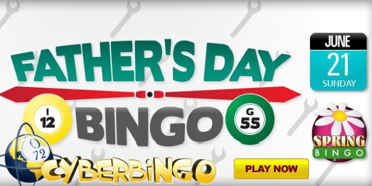 Win USD 300 with CyberBingo’s Father’s Day Bingo