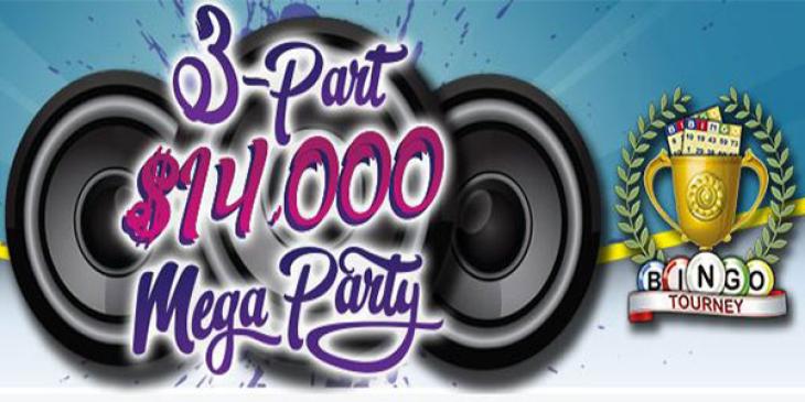 Take Part in the CyberBingo 3-Part $14,000 Mega Bingo Party
