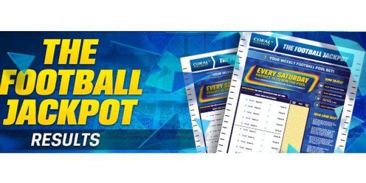 Win up to GBP 100,000 Every Week on Coral’s Football Jackpot Game