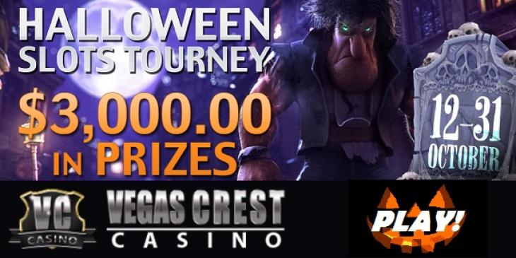 Enter the $3K Halloween Slot Tournament at Vegas Crest Casino