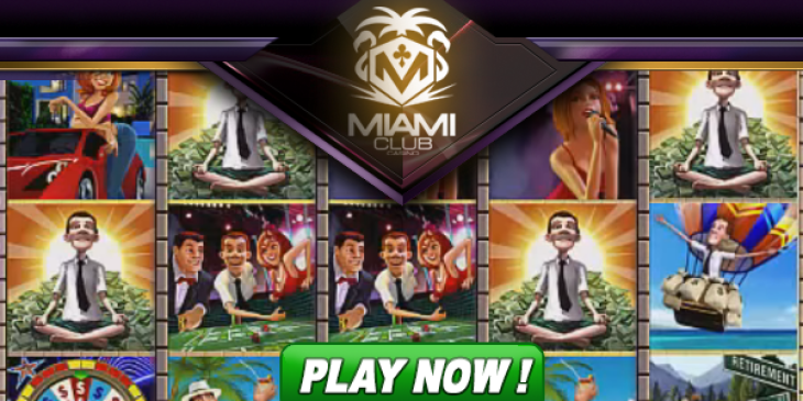 Receive 150% up to $150 to Play New Slot Livin’ the Life at Miami Club Casino