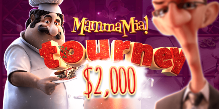 Win Casino Cash Prizes on the Mamma Mia Slot Tournament