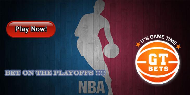 GTbets Sportsbook Offers Incredible Odds for NBA Playoff