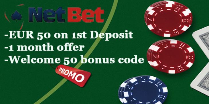 Net a Cool 50% on Your First Deposit up to EUR 50 from NetBet