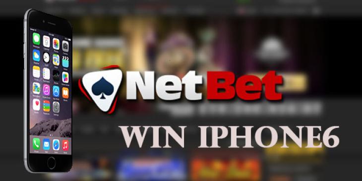 Win An iPhone 6 At NetBet Casino