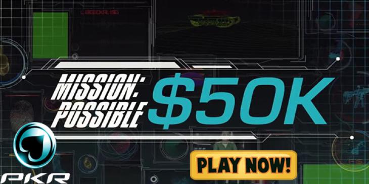 Win Your Entrance to the USD 50,000 Mission Possible Tournament by Playing at PKR Poker