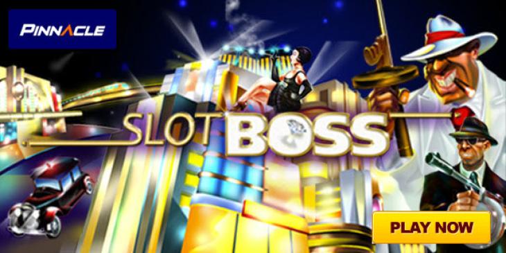 Win up to 80 Free Spins on Slot Boss at Pinnacle Sports Casino