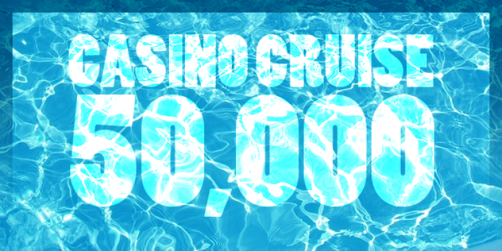 Win a Slot Cash Prize up to €10k at Casino Cruise