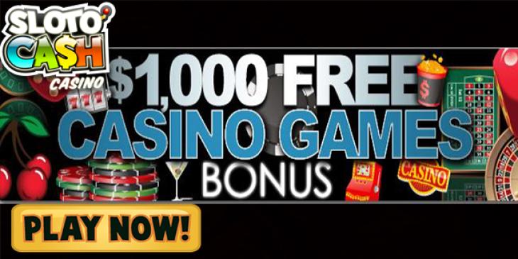 Claim USD 1,000 by Playing at SlotoCash Casino