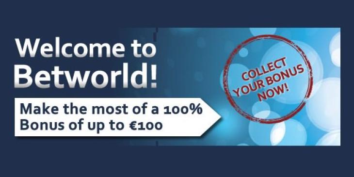 Take Advantage of Betworld Sportsbook’s €100 Sports Betting Welcome Bonus