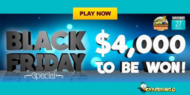 $4000 CyberBingo Black Friday Special Up for Grabs