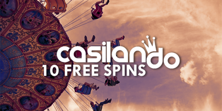 Collect 10 No Deposit Starburst Free Spins at Casilando