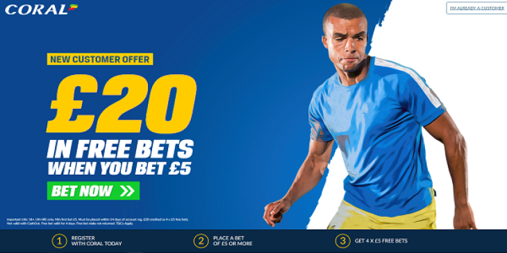 Claim GBP 20 UK Sportsbook Welcome Bonus at Coral Sportsbook!