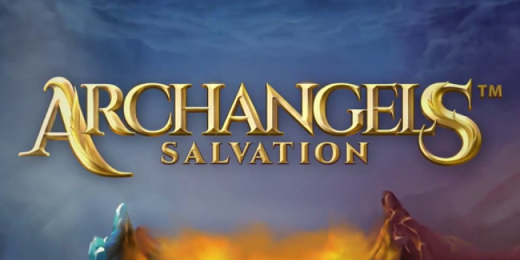 Collect Up to 40 Archangels Salvation Bonus Spins