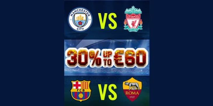 Claim €60 Champions League Betting Bonus Tonight at b-Bets Sportsbook