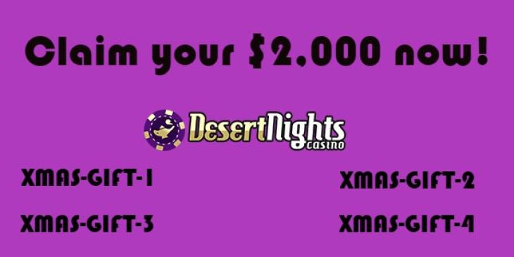 Deposit Bonus Code at Desert Nights Casino Gets You $2,000 Cash!