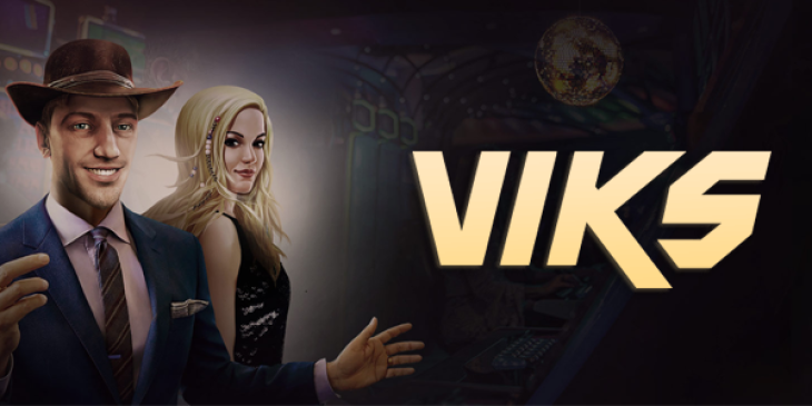 Use this New VIKS Casino Bonus Code for a 100% Match