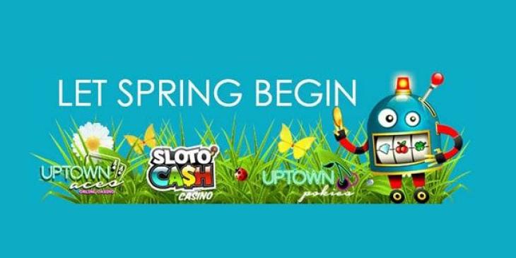 Spring is Coming and So Do the Best Casino Promos This Spring!