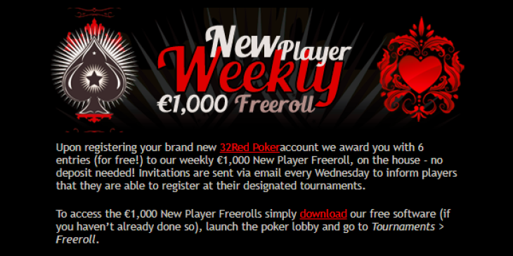 New 32Red Poker Players Get to Enjoy Free Poker Tournaments Online