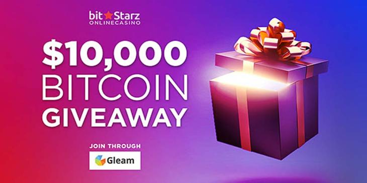 Win a Share of $10,000 with BitStarz Casino Bitcoin Giveaway