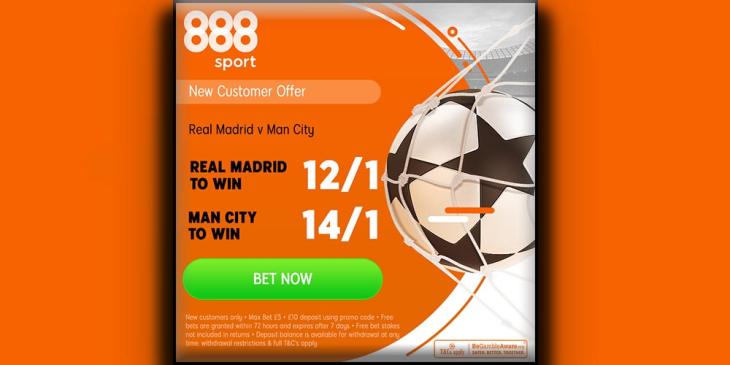 Real vs City Betting Offer by 888sport