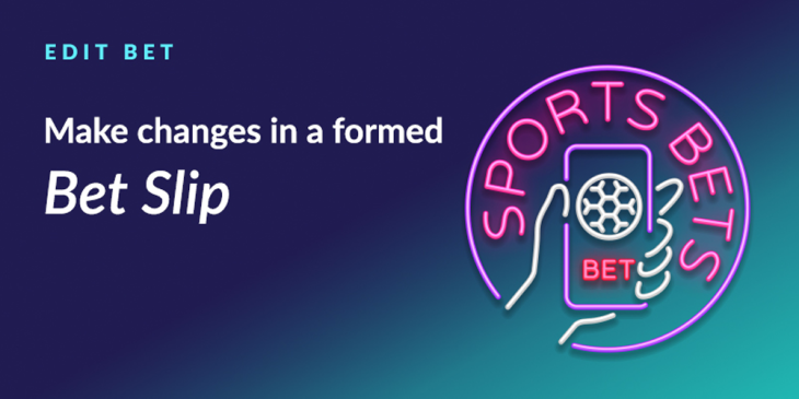 Edit a Bet Promo: Change, Add or Remove Your Bets at Vbet