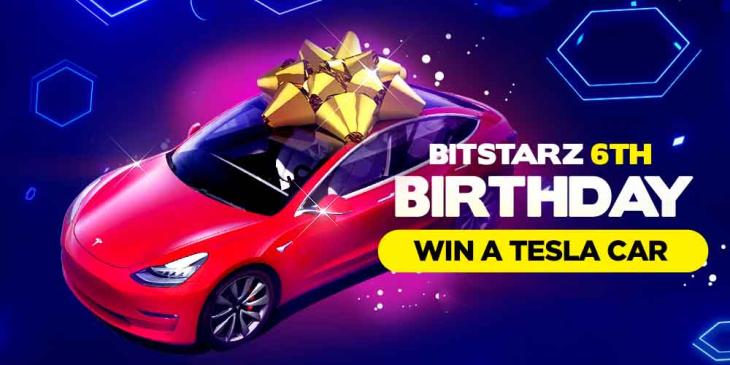 Win a Tesla Car: Let’s Celebrate BitStarz Birthday Together