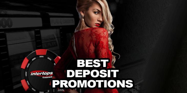 Best Deposit Promotion in April. Take a Look at Our Intertops Affiliate Deal!