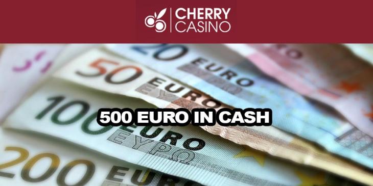 Win Cash Every Monday at Cherry Casino: 500€ in Cash Waits for You