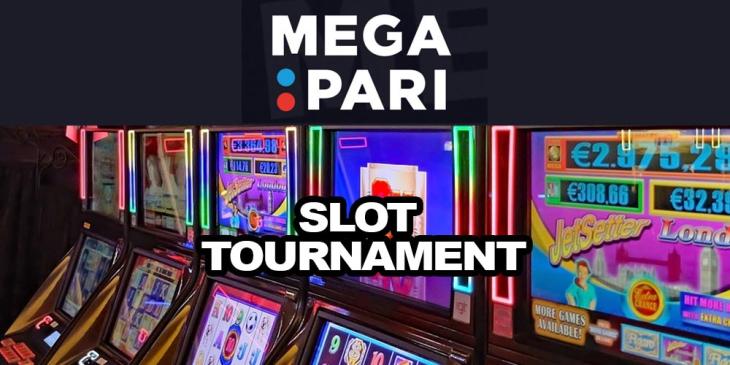 Megapari Casino Slot Tournament: Play and Win a Share of €62,480