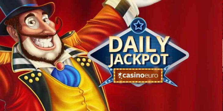 Exclusive Jackpots Every Day – Up to €1.5 Million Waits for You
