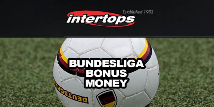 Free Bundesliga Bonus Money at Intertops