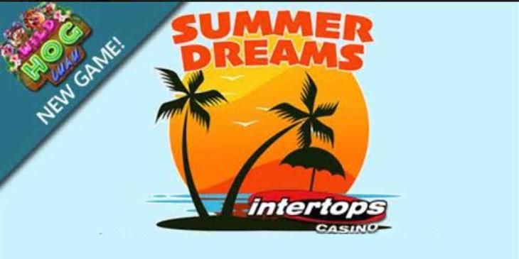 Weekly Cash Prizes This Summer at Intertops Casino – $270k to Be Won