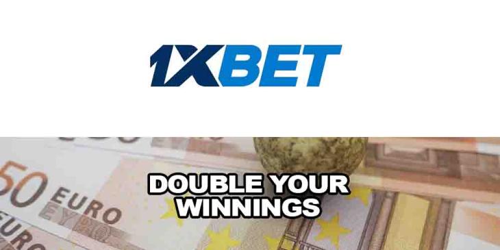Double Your Winnings at 1xBET Casino: Win 200%