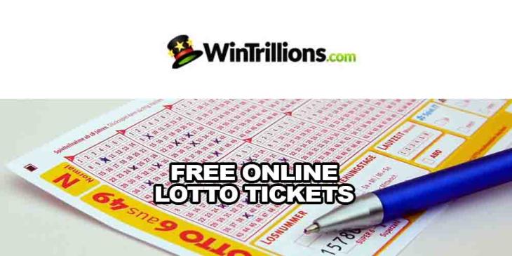 Free Online Lotto Tickets With WinTrillions: Free Entry for You