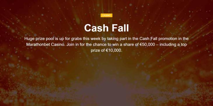 Win Cash Prizes this Month at Marathonbet – Win a Share of €50,000