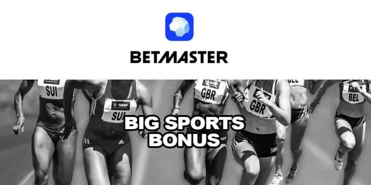 Betmaster Big Sports Bonus – Get a 100% Sports Bonus