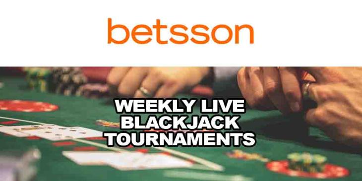 Weekly Live Blackjack Tournaments: Get Points at Betsson