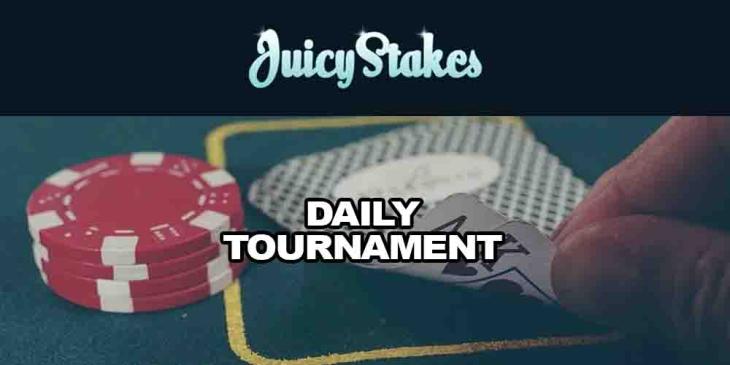 Juicy Stakes Daily Tournament – Win from the $333 GTD