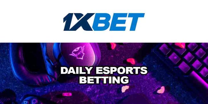 Daily eSports Betting Promotions at 1xBET Sportsbook