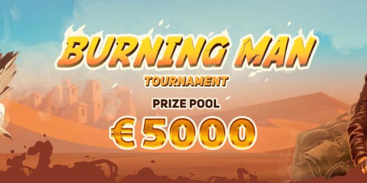 Burning Man Casino Promo at GunsBet Casino – Win a Share of €5.000