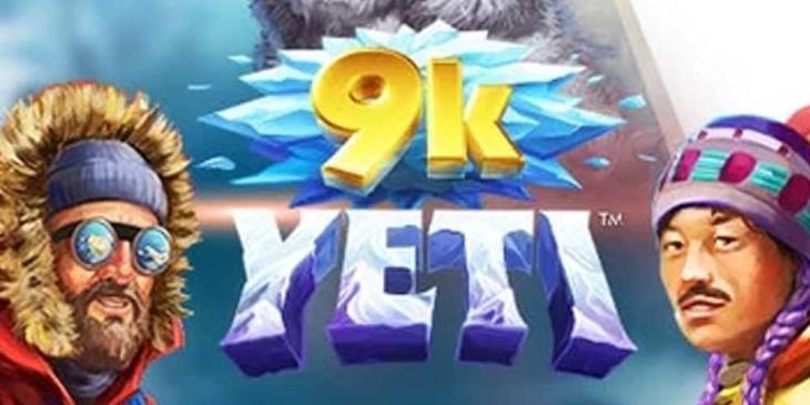 NetBet Casino Cash Giveaway: Come and Play 9k Yeti Just Now