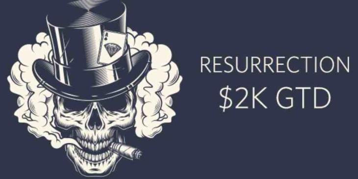 Resurrection Poker Tournament at Juicy Stakes – Win from $2,000 GTD