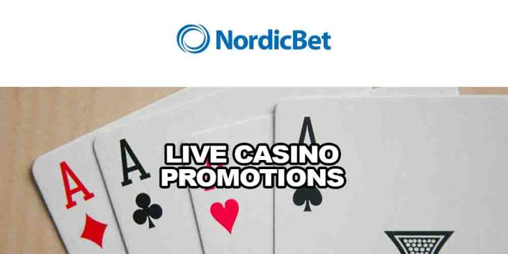 Nordicbet Live Casino Promotions:  €175,000 Live Casino Festival