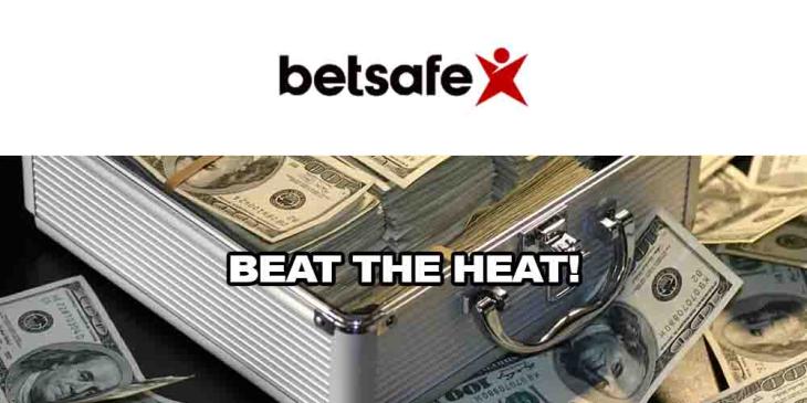 Betsafe Poker Cash Splash: Beat the Heat! Win €5,000 Today