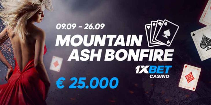 Mountain Ash Bonfire Promotion: Play and Win a Share of €25,000