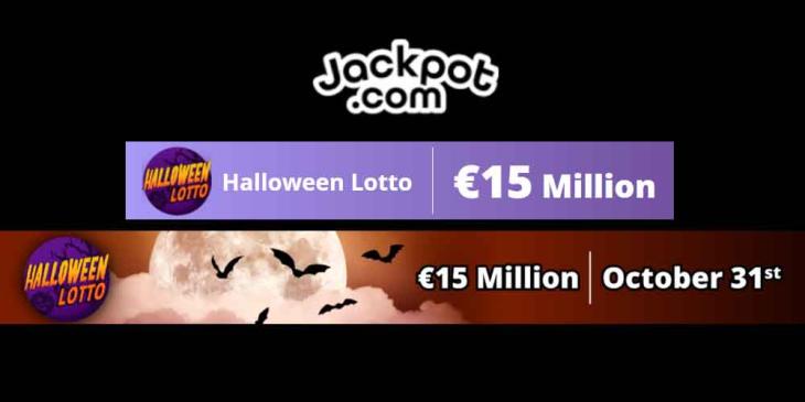 Play Halloween Lotto Online: Grand Prize of €15 Million