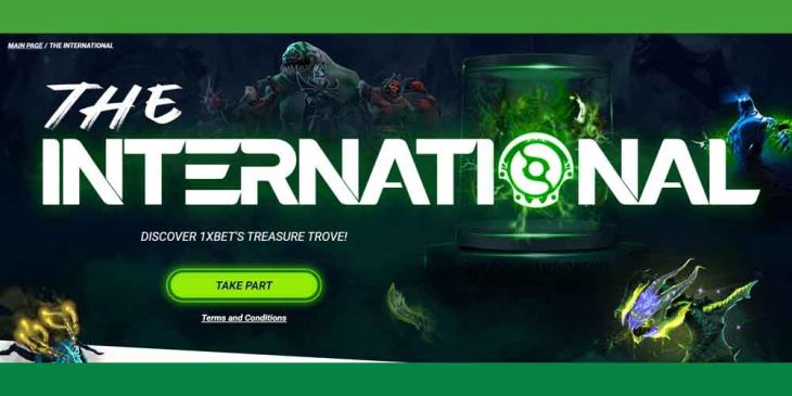 The International eSports Betting Promo: Discover 1xBet’s Treasure Trove