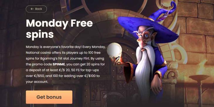 Win Free Spins Every Monday: Get 20 Spins for a Deposit of at Least $ 20