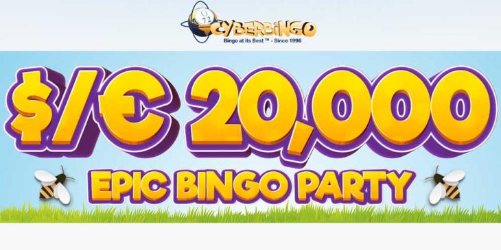 Epic Bingo Party at CyberBingo: Play and Win Up to $20.000